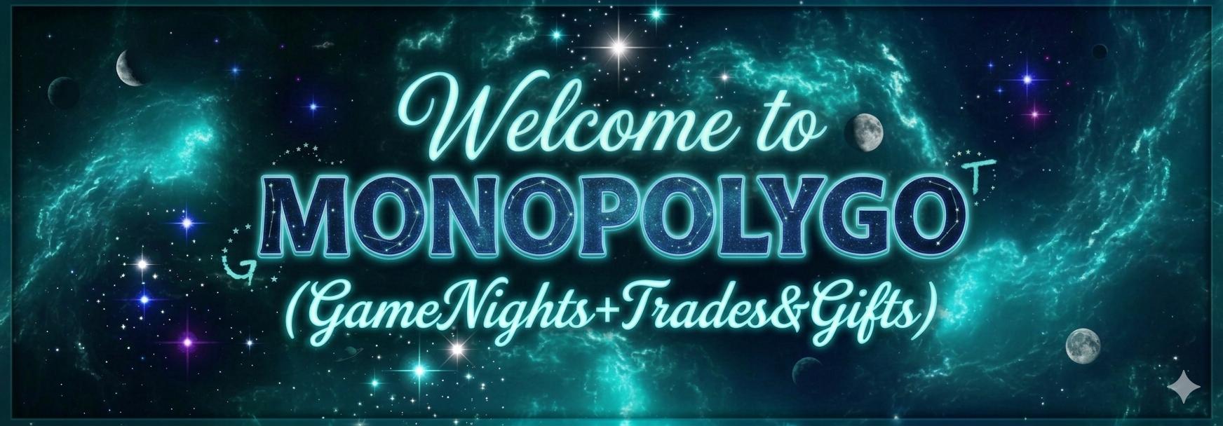 Discovery splash banner for MonopolyGo (GameNights+Trades&Gifts) Discord server