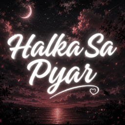 Discovery icon for Halka Sa Pyar™ | Indian Community • Chill • Hangout • VC • Friends Discord server